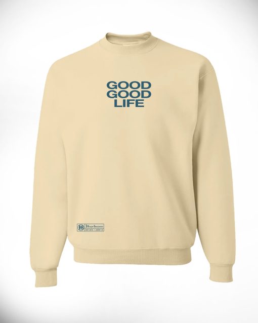 Good Good Life - Long Sleeve